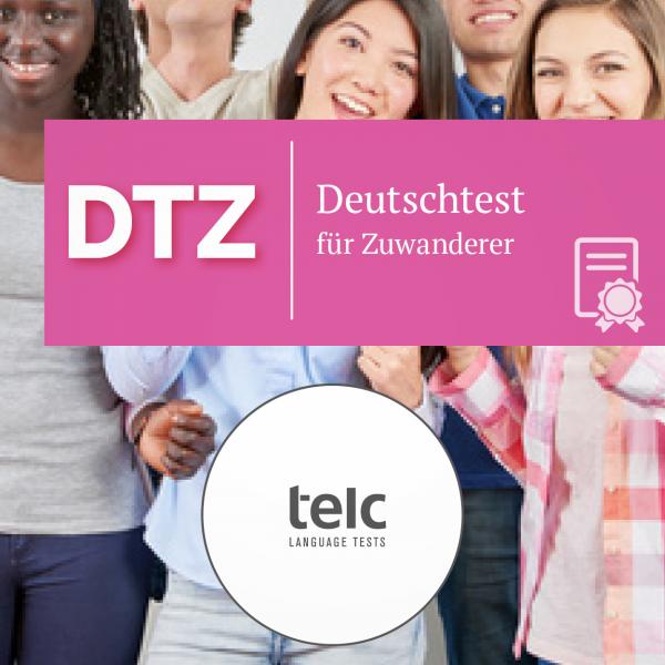 Deutschtest für Zuwanderer (DTZ A2.B1)